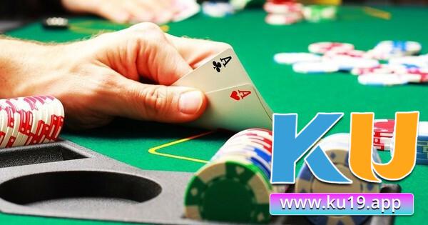 Kinh nghiệm chơi Poker Ku19 giỏi là chọn mức cược hợp lý